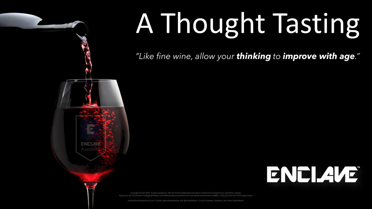 JohnRDallasJr's tweet image. During @EnclaveAcademy's masterclasses in #metathinking (i.e., turbocharged #metacognition), a cognitive sommelier offers a #ThoughtTasting from coursework materials kept at mind temperature in curriculum cellars (not ivory towers). #BothAndThinking will be swirled on 11.16.22.