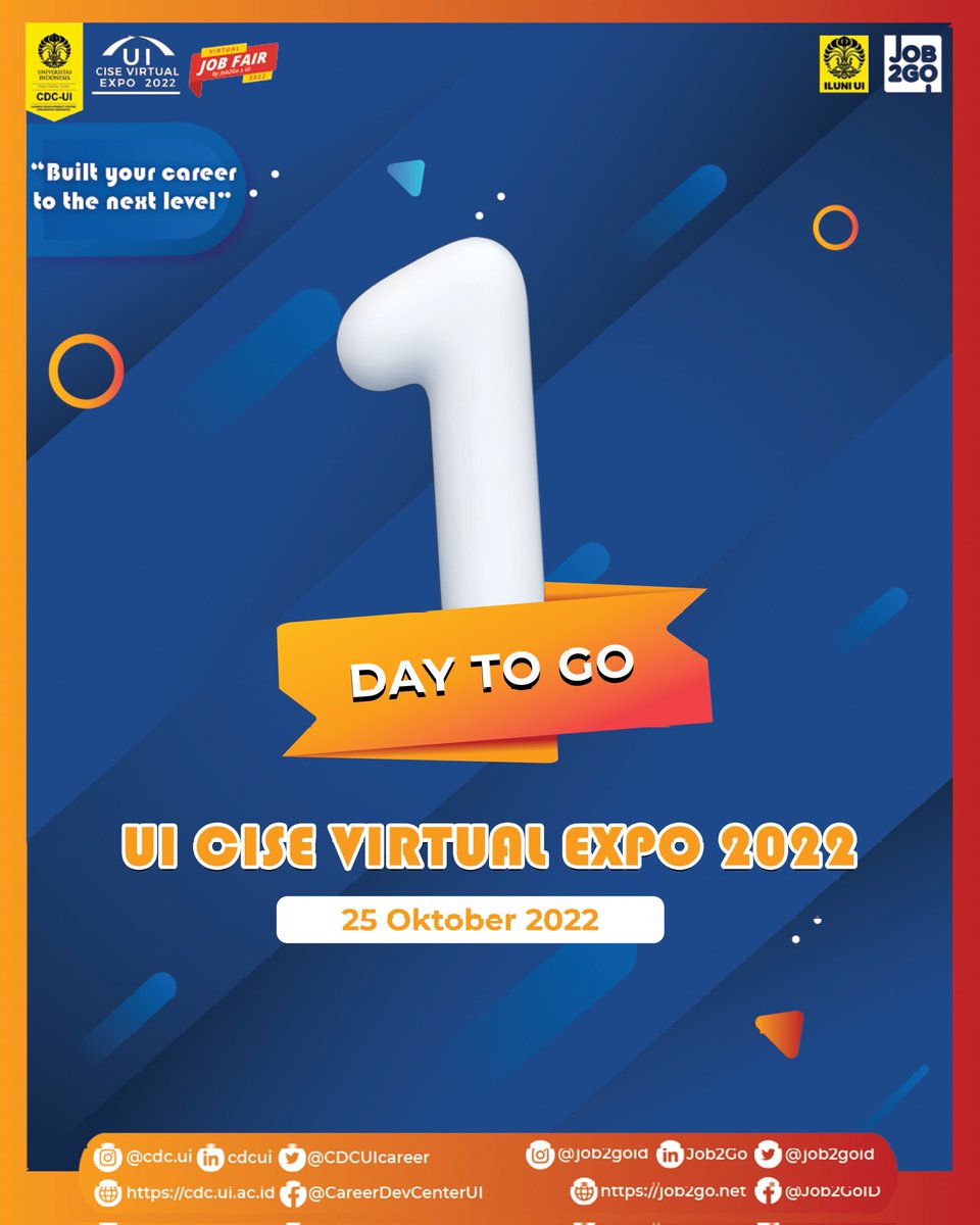 alumniUI's tweet image. 1 hari lagi menuju UI Career, Internship, Scholarship, and Entrepreneurship Virtual Expo 2022. Daftarkan dirimu melalui link berikut:
job2go.net/UICISE

UI CISE Virtual Expo 2022
&quot;Built your career to the next level&quot;

#UICISEVirtualExpo2022
#UICISE
#UICISE2022
#careerexpo