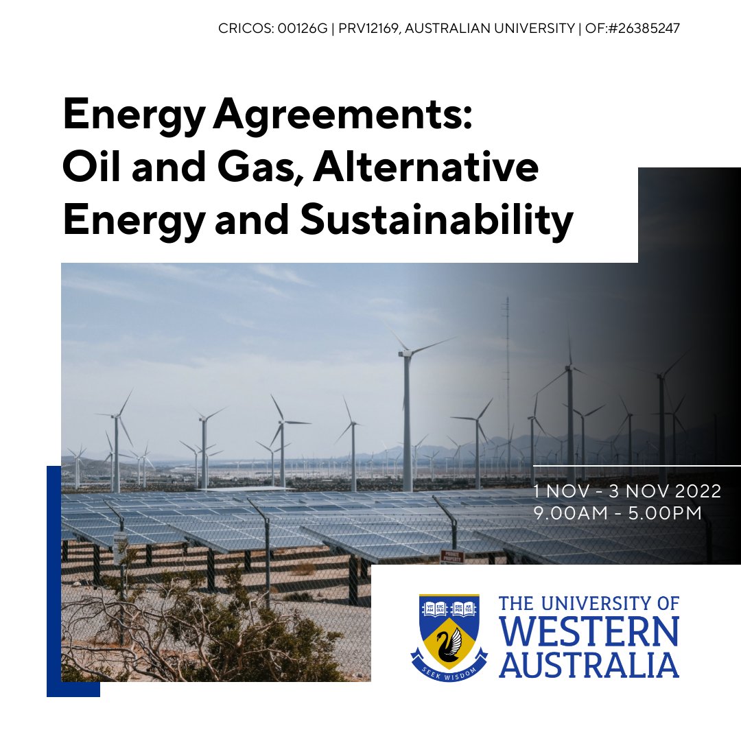 The UWA Law School is offering an interactive workshop on Energy Agreements: Oil and Gas, Alternative Energy and Sustainability on Tuesday 1 November - Thursday 3 November, 9am-5pm. For more information and to register: eventbrite.com.au/e/energy-agree…