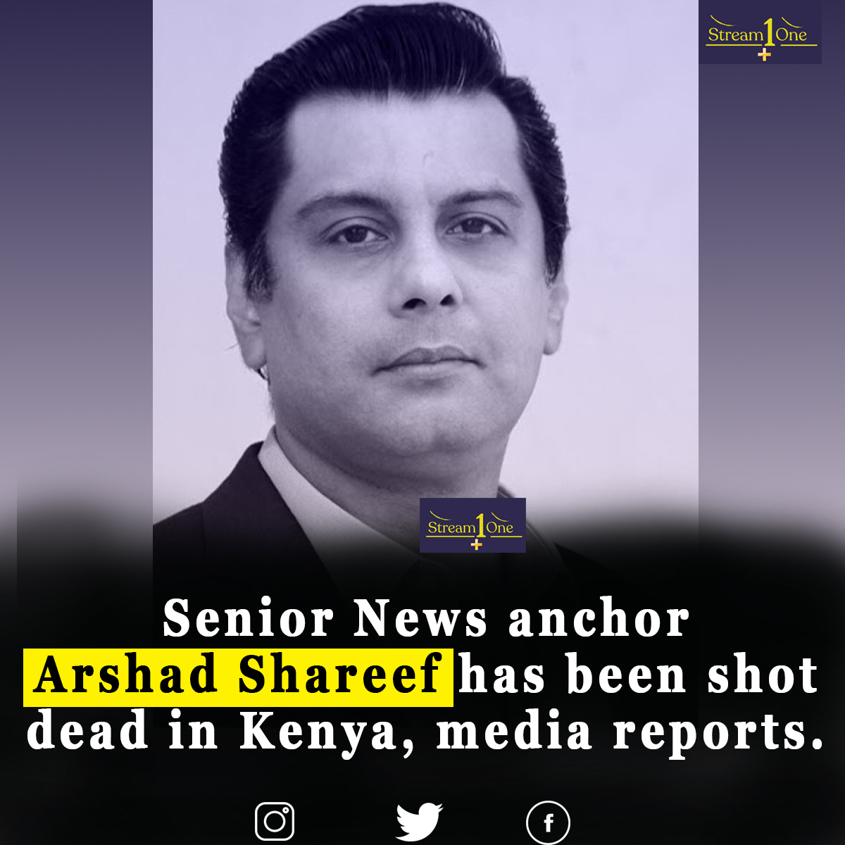 StreamOne11's tweet photo. Senior News anchor Arshad Shareef has been shot dead in Kenya, media reports.

#Bajwa #ISPR #وہ_کون_تھا #قوم_کا_ہیرو_ارشد_شریف #Bitcoin #Streamone Establishment #RIPArshadSharif https://t.co/xrcLMGYEHu