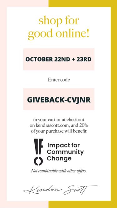 Donate via Kendrascott.com and enter code at checkout before midnight tonight.