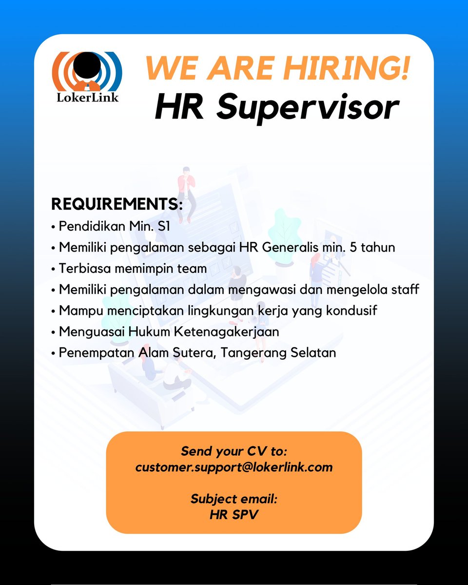 L (@lokerlink) on Twitter photo WE ARE HIRING!
HR SUPERVISOR
If you are interested, please send your CV to customer.support@lokerlink.com (Subject : HR SPV)
#lokerlink #lokerjakarta #lowongankerja #infoloker #lowonganpekerjaan #lokerindonesia #hrsupervisor #lokerhr #lokertangsel WE ARE HIRING!
HR SUPERVISOR
If you are interested, please send your CV to customer.support@lokerlink.com (Subject : HR SPV)
#lokerlink #lokerjakarta #lowongankerja #infoloker #lowonganpekerjaan #lokerindonesia #hrsupervisor #lokerhr #lokertangsel