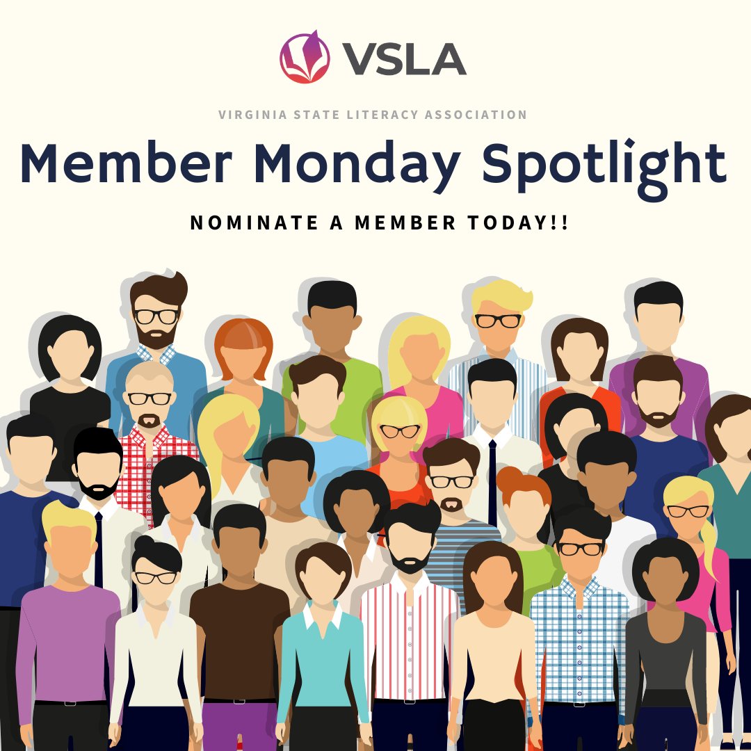 Do you know a VSLA Member doing great literacy work? Log in at VSLAtoday.org and nominate them for our Membership Monday Spotlight!  vslatoday.org/Members-Only  #MembershipMonday #LiteracyHeroes