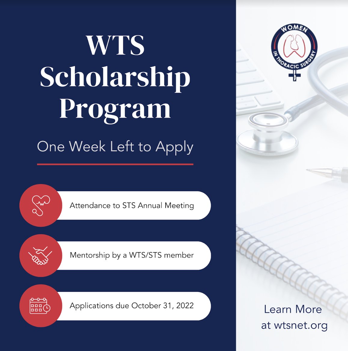 One week left to apply for the #WTS Scholarship Program! Women in #CTSurgery, apply for the chance to attend the STS Annual Meeting and mentorship by a WTS/STS member. Applications are due Oct. 31, 2022. To apply now, visit: wtsnet.org/trainee-resour… #ApplyNow #ILookLikeASurgeon