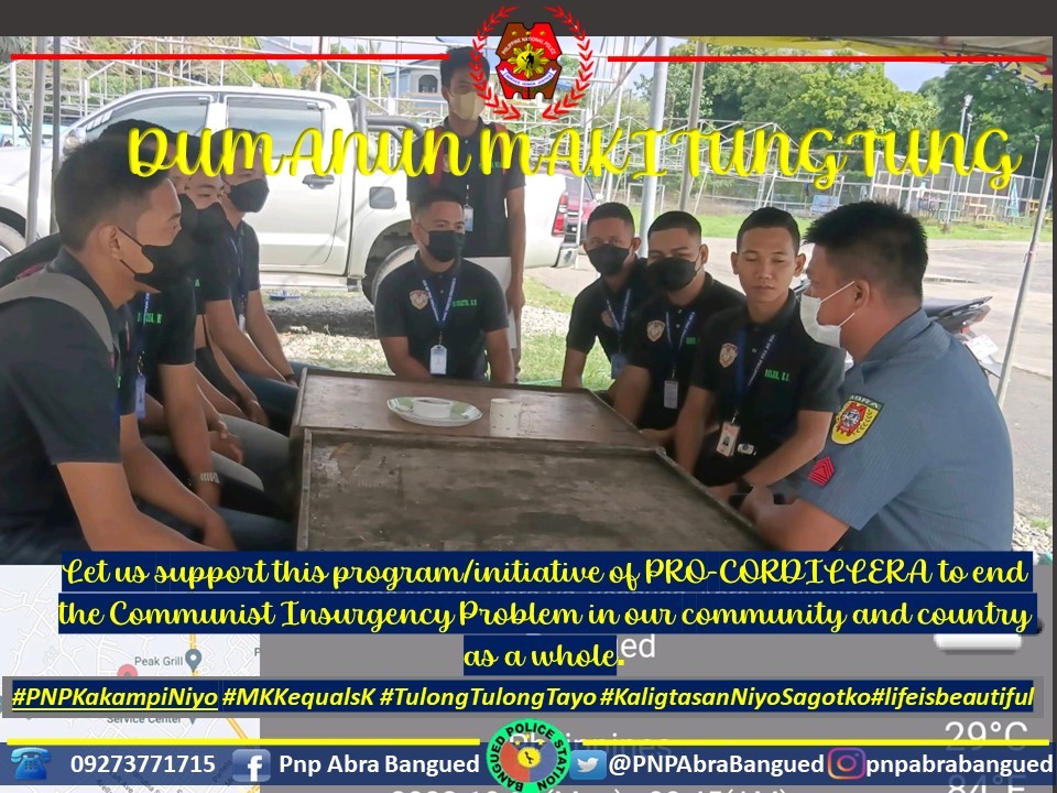 PNPAbraBangued's tweet photo. #lifeisbeautiful
#KaligtasanNyoSagotKo
#TulongTulongTayo
#MKKequalsK
#pnpkamkampiniyo
#DumanunMakitungtung
#PROCORCares https://t.co/QRjUXWjcj5