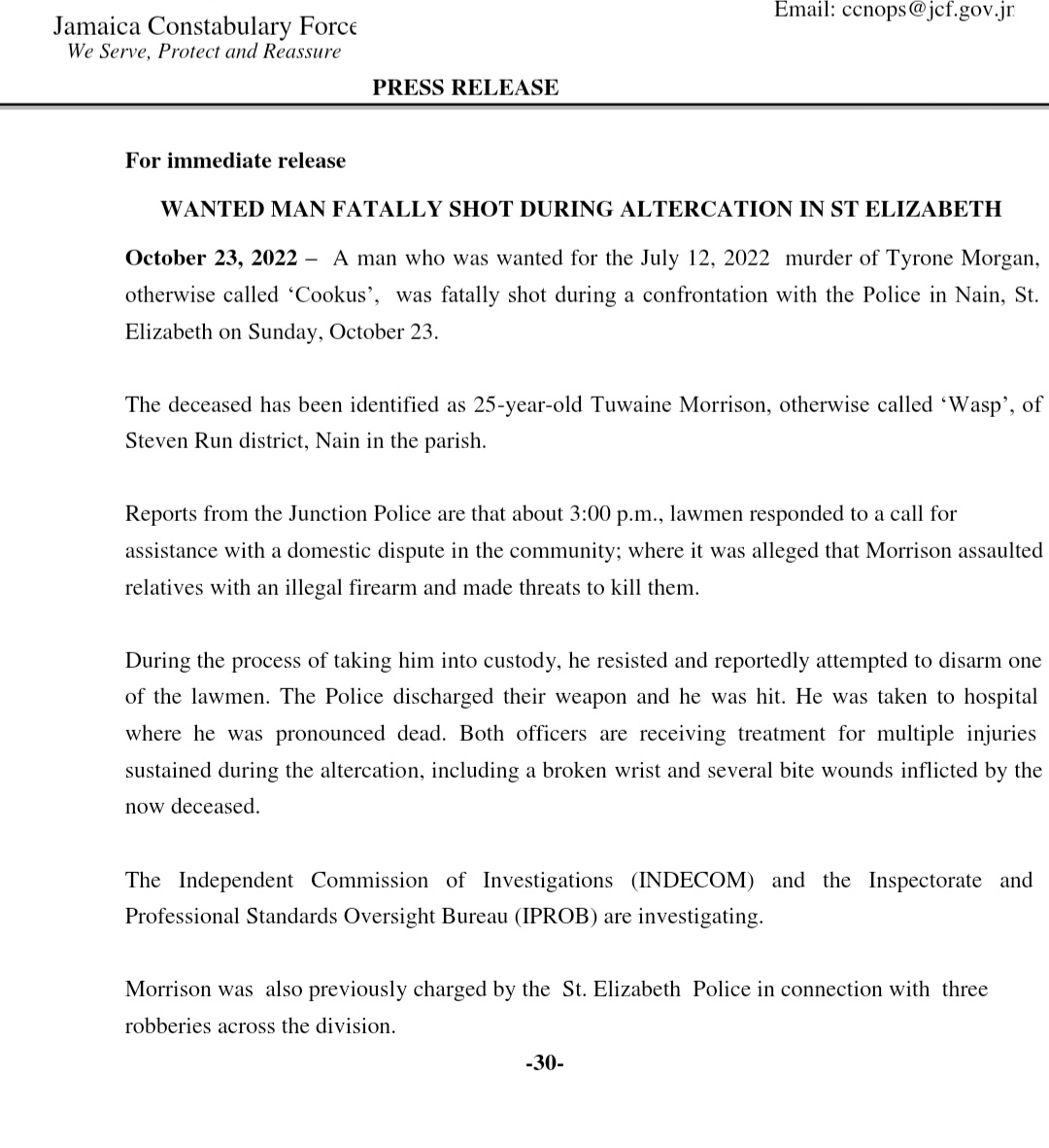 Statement from the Police on the shooting of 25 year old Tuwaine Morrison.