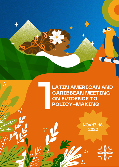 Africa_evidence's tweet photo. We are pleased to announce the 1⃣st online conference on the use of #evidence in policy in Latin America &amp; the Caribbean.
Submissions of experiences using evidence in policy from around the world are welcomed.

💻Registration/Info: https://t.co/8r26xkCDfz
📅: 17- 18 Nov 2022 https://t.co/LlzEpMqcmM