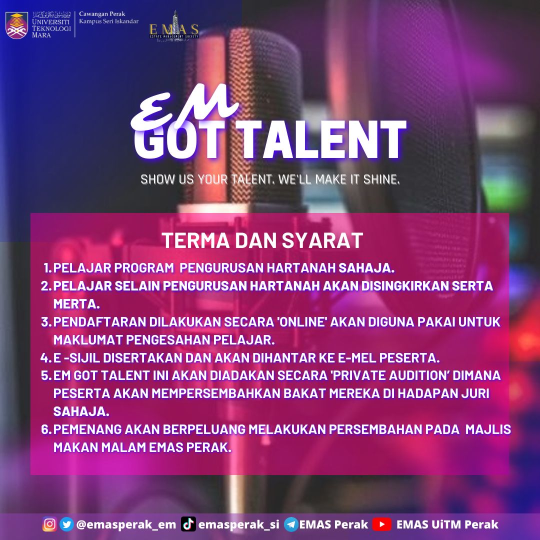 emasperak_em's tweet photo. Assalamualaikum dan Salam UiTM di hatiku

Jom sertai EM GOT TALENT yang  bertempat di Bilik Teater, Pusat Mahasiswa.

Penyertaan ini terbuka kepada pelajar Pengurusan Hartanah UiTM Perak Kampus Seri Iskandar SAHAJA.

Daftar segera melalui: 
https://t.co/3ZW2svMSzp https://t.co/v6rTDjcEZO