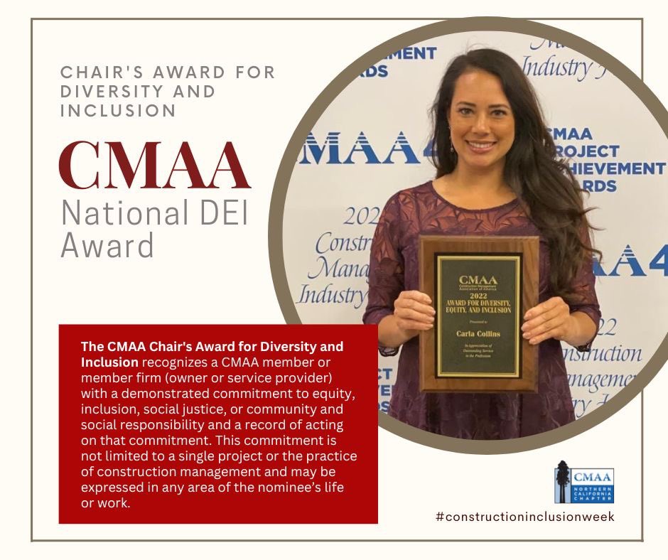 Last week was #ConstructionInclusionWeek and I was honored to have received the @CMAA_HQ National Chair's Award for Diversity, Equity, and Inclusion at the #CMAA2022 National Conference in San Diego earlier this month. #diversityandinclusion #DEI