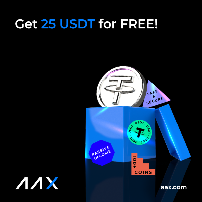 AAXExchange's tweet photo. 🎁 #AAX Special Bonus Is Here!
👉Click the link https://t.co/u1yCs3FaY2
👉Sign up with email &amp; complete identification（KYC1）
✅Get 25 #USDT💵 for free 
💰It will be credited within one working day! 
#BTC #ETH #GMT #APE #USDT #750UNewUserBenefits #BuyCoinsAtHalfPrice
