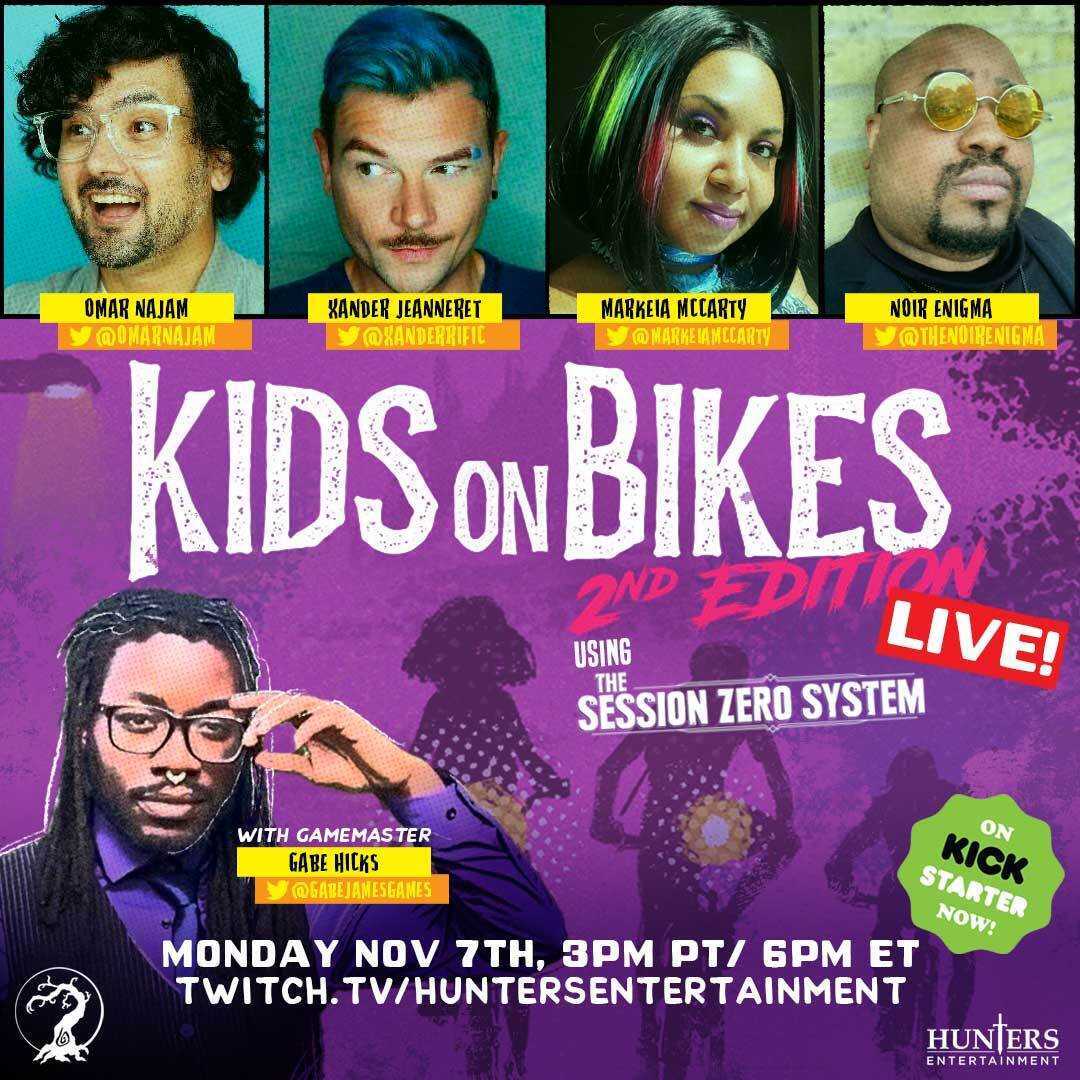 Hunters_Ent's tweet photo. Join us TONIGHT on https://t.co/LDQK2YLiyx for a LIVE PLAY of Kids on Bikes 2nd Edition using the Session Zero system! GM: @GabeJamesGames. Players: @OmarNajam, @Xanderrific, @MarkeiaMcCarty, and @TheNoirEnigma! 3pm Pacific / 6pm Eastern #KoB2E #SessionZeroSystem https://t.co/e76jF3dtjv