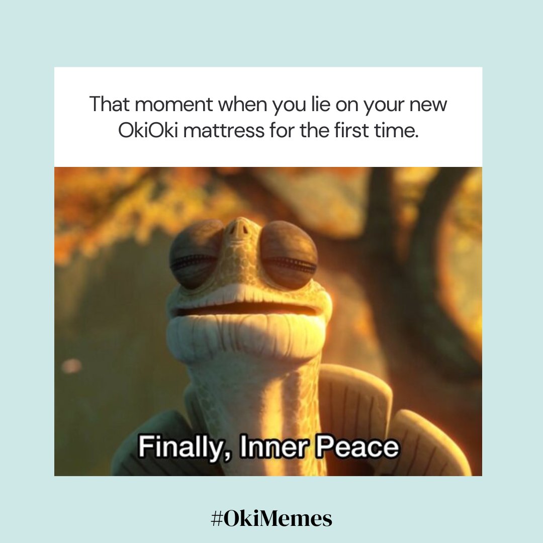 Because you deserve to experience the inner peace that comes with owning an #OkiOkiMattress. 😌☁️
