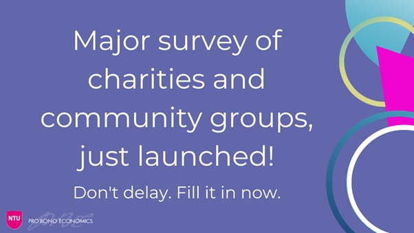 Your input needed today! Help <a href="/ProBonoEcon/">PBE</a> and <a href="/NBS_NTU/">Nottingham Business School</a> build a picture on the state of the social sector and understand the impact of the cost of living crisis. Fill out now bit.ly/3FQsW9f