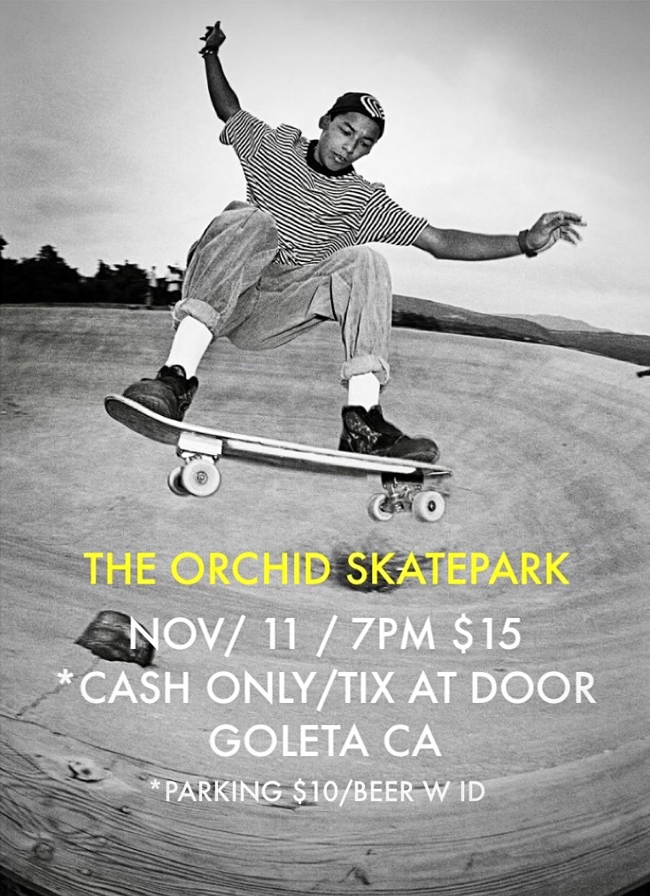 .<a href="/tommyguerrero/">tommy guerrero</a> is coming to Goleta, CA.
11/11/22 at The Orchid Skatepark.