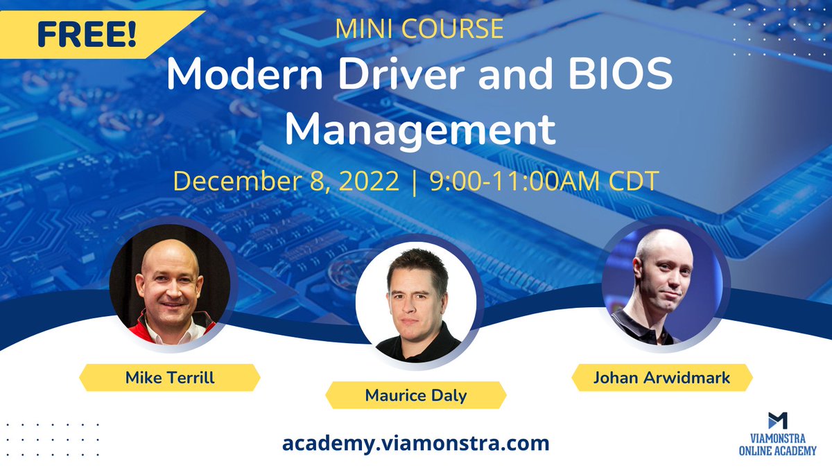 viamonstra's tweet image. 💥NEW!!! FREE MINI COURSE! Thursday DECEMBER 8 📅9:00-11:00AM CDT💻MODERN DRIVER AND BIOS MANAGEMENT with @modaly_it, @jarwidmark and @miketerrill! #ConfigMgr #MDT #MSIntune #ViaMonstraAcademy

Enroll here!
ow.ly/GqGU50LvFbF