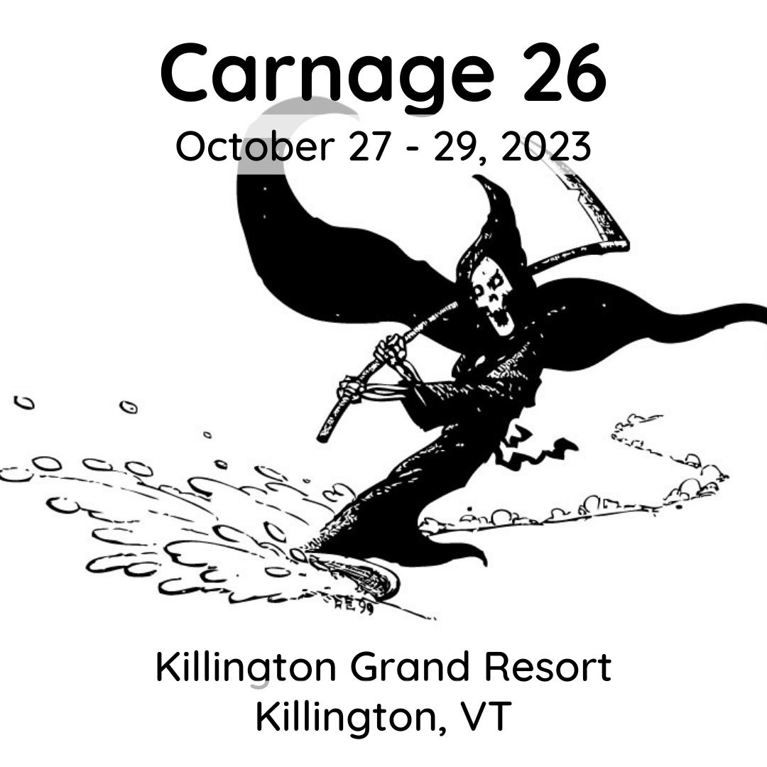 What a weekend! Thanks to alle who could join us for our 25th year of Carnage this past weekend. We had a blast &amp; we hope you did too! Mark your calendars for Carnage 26, Oct 27 - 29, 2023 at the Killington Grand Resort. Begin reserving your lodging today: carnagecon.com/lodging/