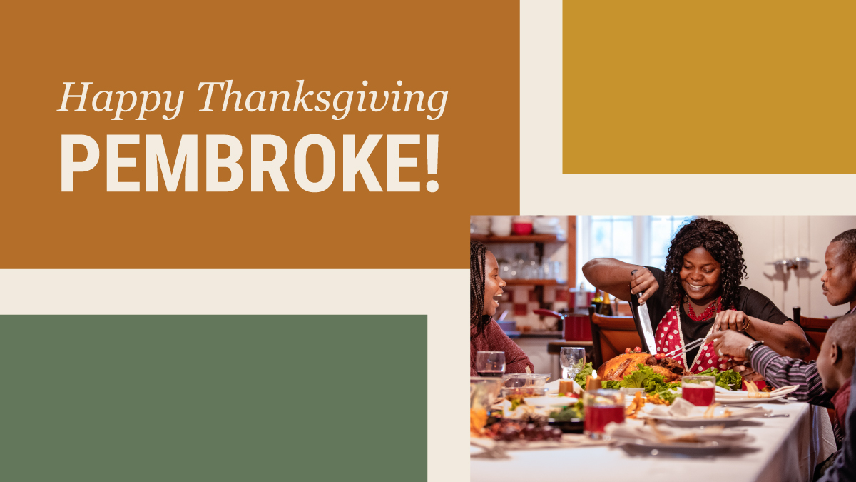 PembrokeStrong's tweet photo. Happy Thanksgiving! 🦃 

Reply below: how are you and friends and family celebrating? https://t.co/JkdFwOJcDJ