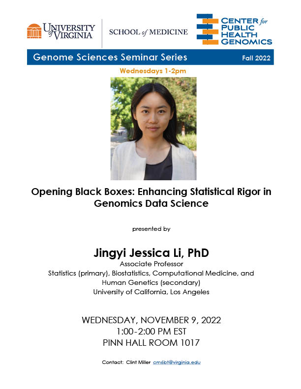Please join us this Wed, 11/9 at 1pm Eastern for a seminar presented by Dr Jingyi Jessica Li, UCLA in the <a href="/UVACPHG/">UVA CPHG</a> Genome Sciences Seminar Series 
<a href="/jsb_ucla/">Jingyi Jessica Li (李婧翌)</a> #CPHGGS3 #GenomeSciencesSeminar