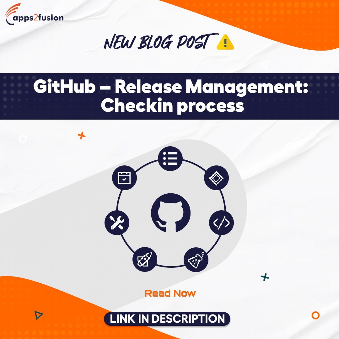 Apps2fusion's tweet image. Head over to our latest blog: apps2fusion.com/github-release… to understand the check-in process of release management using GitHub.

@Apps2fusion 
#github #githubblog #releasemanagement #githubeducation #oraclecloud #oraclefusion #oracletraining #oraclecourses