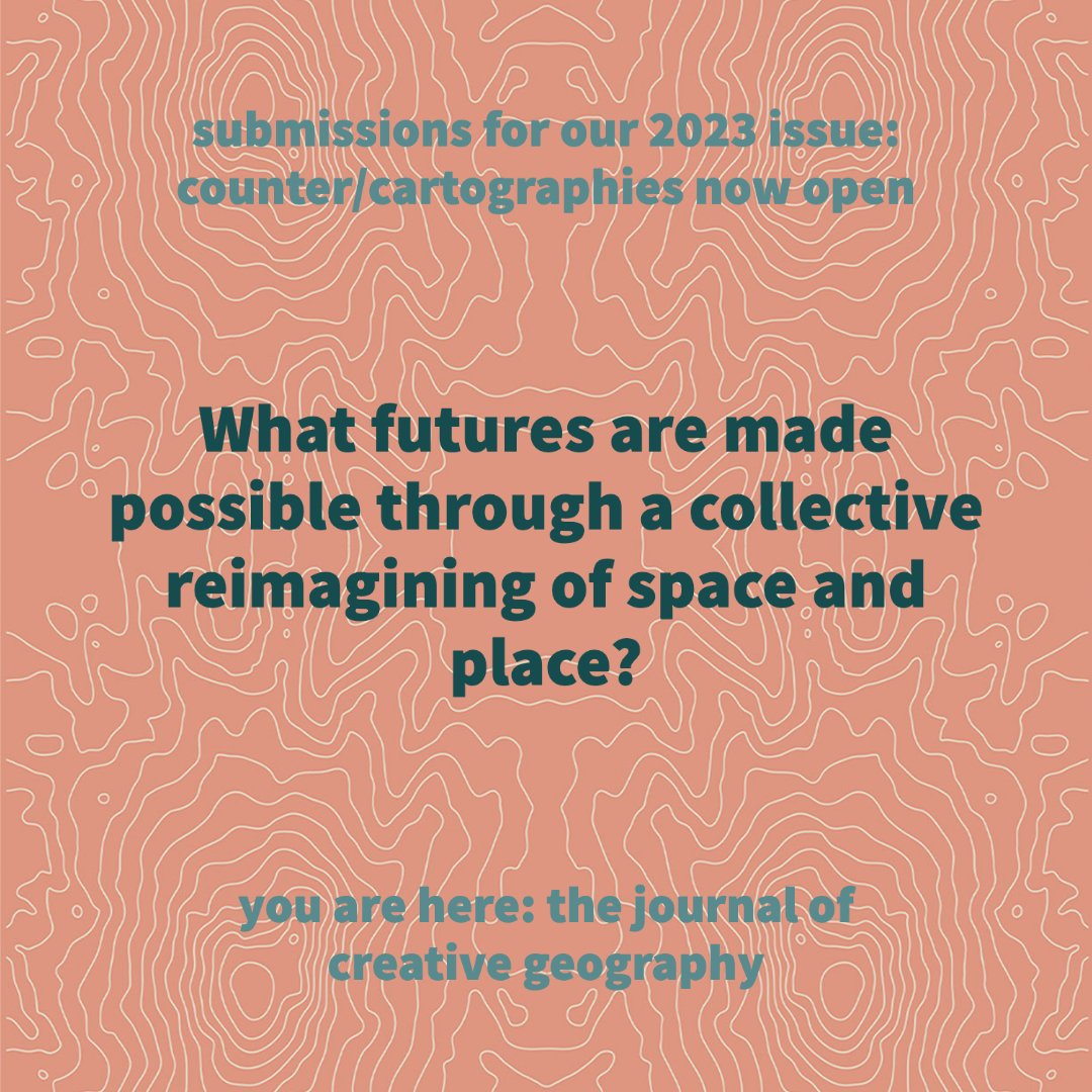 What futures are made possible thru a collective reimagining of place &amp; space? Send us creative work that produces new &amp; critical ways of visualizing, representing &amp; performing space, place &amp; the geog imagination for our COUNTER/CARTOGRAPHIES issue. See: bit.ly/3yJBc6E.