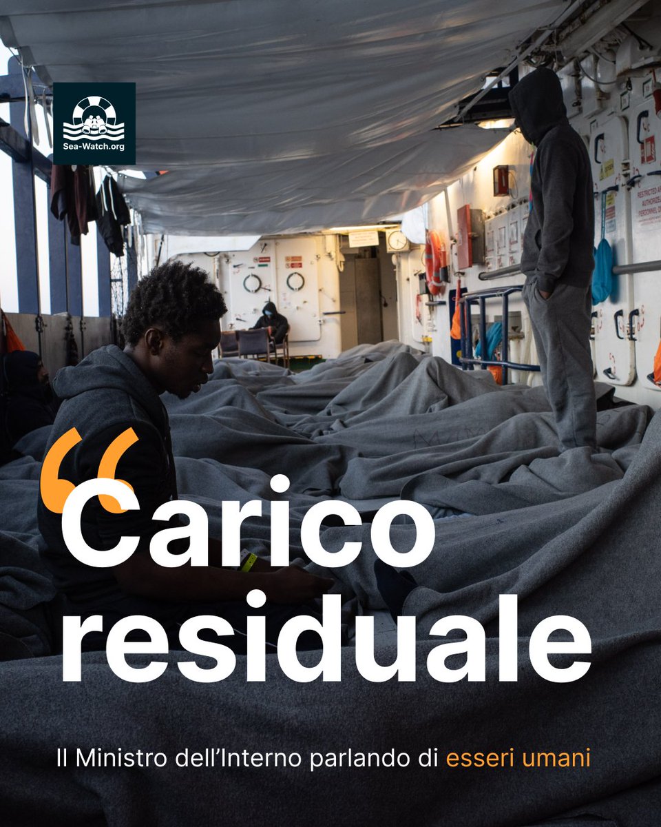 SeaWatchItaly's tweet image. Il 5 novembre il Ministro dell'Interno ha definito "carico residuale" le persone ancora a bordo delle navi umanitarie. 

Non persone portatrici di diritti ma oggetti di cui disporre a proprio piacimento spostandoli come si desidera.

Un linguaggio inaccettabile e indecente.