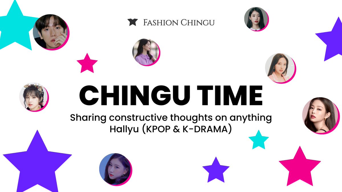 Fashion Chingu on Twitter "𝗜𝘁'𝘀 𝗖𝗵𝗶𝗻𝗴𝘂 𝗧𝗶𝗺𝗲! 💭🎉 Introducing to you