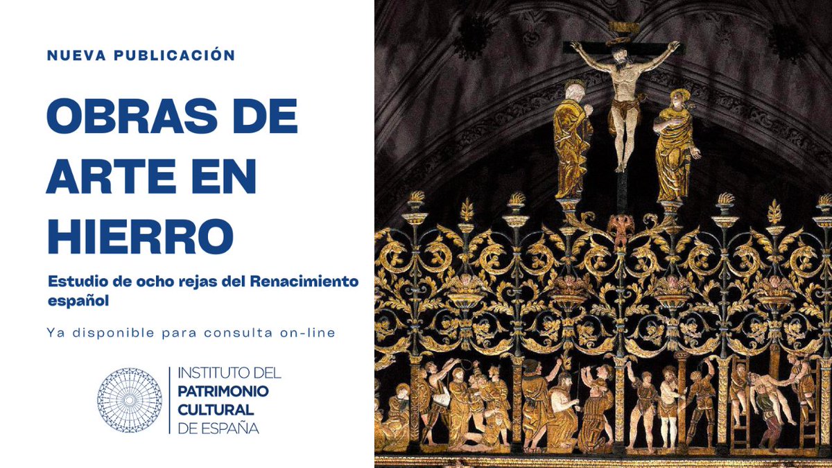 ipcepatrimonio's tweet photo. Hemos publicado un completo estudio sobre ocho obras maestras de la rejería del s. XVI. Si quieres conocer sus técnicas constructivas, materiales, decoración, policromía y otros detalles desconocidos de estas creaciones, consulta la publicación en https://t.co/ebaLtJJgyN https://t.co/oIZqn5oUtn