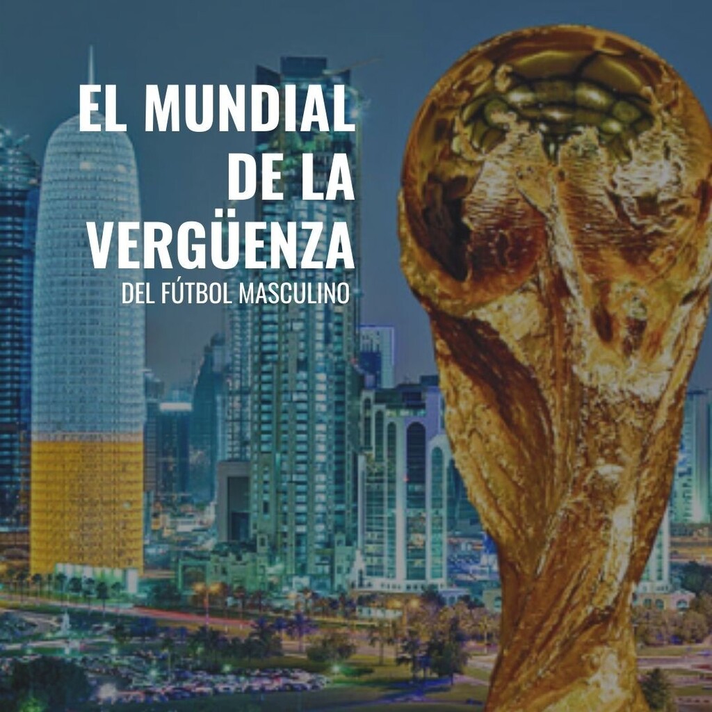 esferaasoci's tweet photo. El mundial de la vergüenza. 
Fuentes: ONU, Amnistía Internacional, ACNUR. 
¿Qué opinión tenéis vosotras? ¿Cómo se podría hacer daño a este evento? Os leemos. https://t.co/3Yo8KCDjka