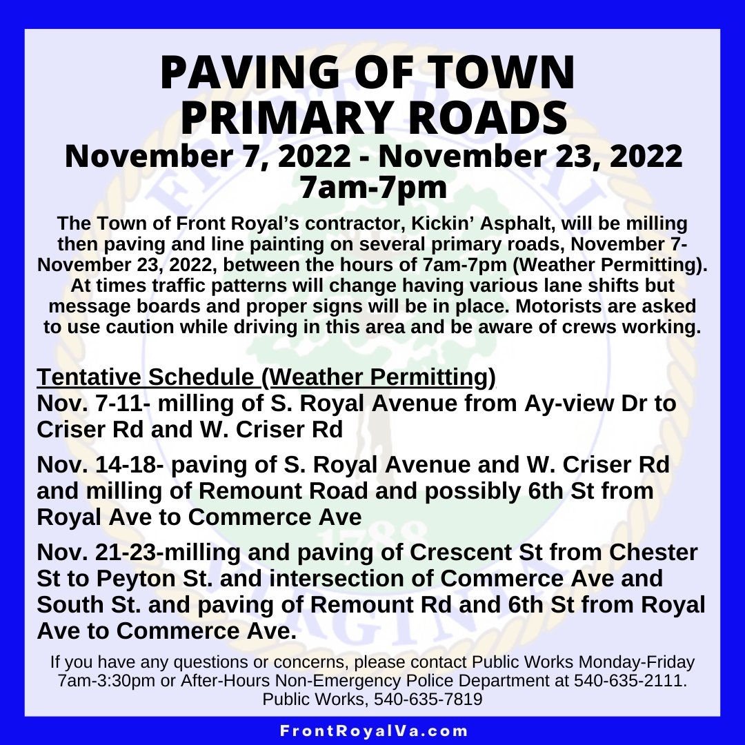 Town Paving Update 🚧👷 November 7-23, 7am-7pm