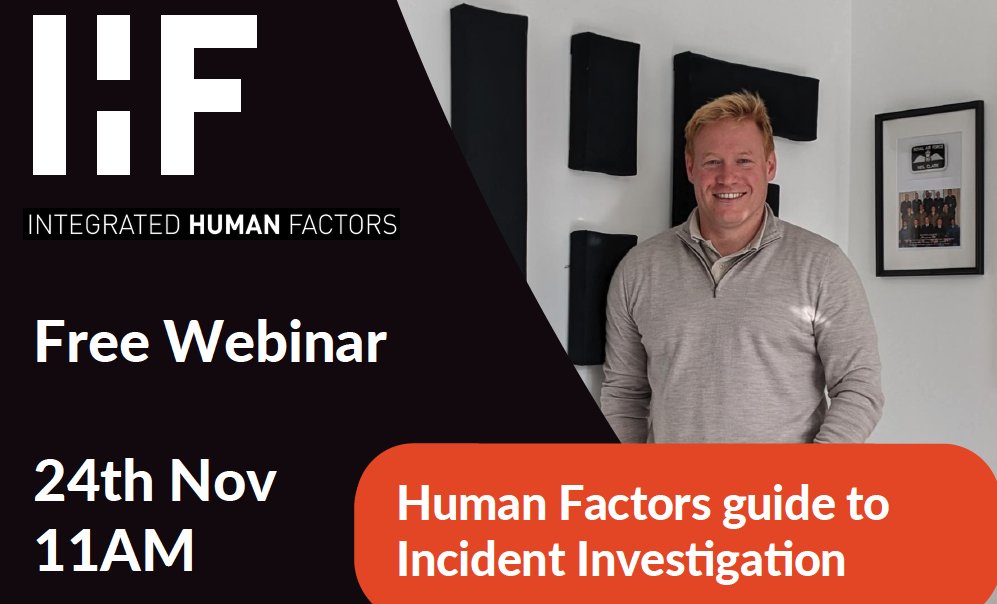 Join us for a webinar on Human Factors Guide to Incident Investigation bit.ly/3zT3koB #humanfactors
