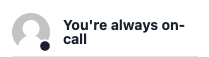 pagerduty keeping it real in big tech these days