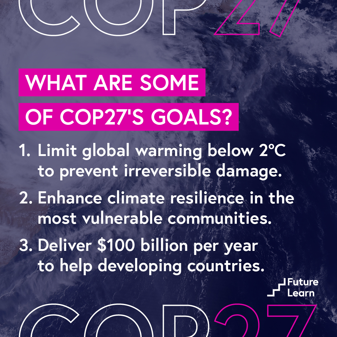 FutureLearn's tweet photo. The 27th annual @UN climate change conference is currently underway. This year’s #COP27 summit will gather representatives from 198 countries to address the most pressing environmental issues of our time. Want to learn more? Swipe for more information ➡️