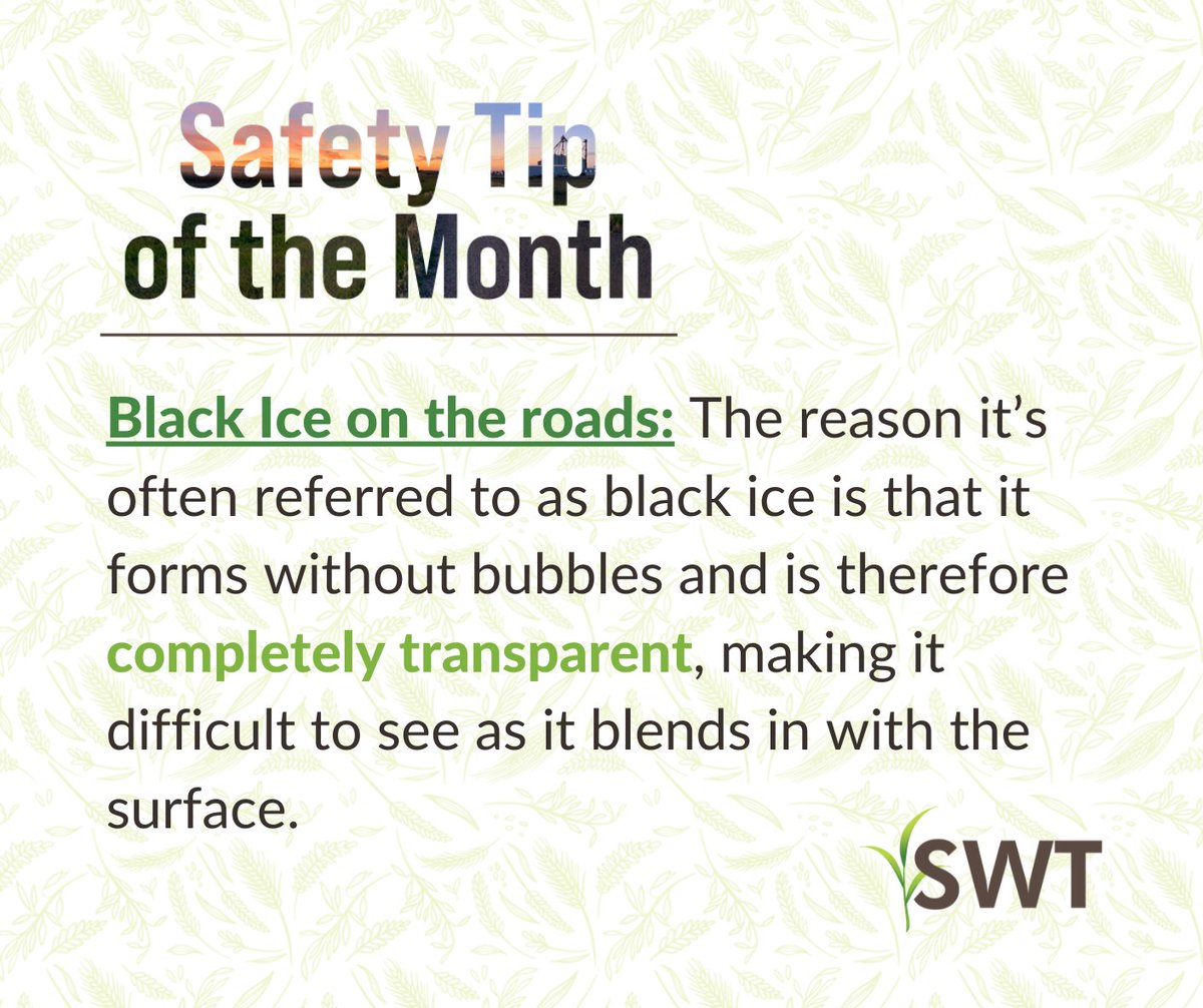 SWT's tweet photo. ⚠🚧 At #SWT safety is a top priority 🚧⚠
Here is a helpful tip to help keep you safe on #YourFarm and in #YourCommunity
The reason it’s referred to as black ice is because it forms without bubbles and is completely transparent, allowing it to blend in with the surface. https://t.co/IREknXSRmd