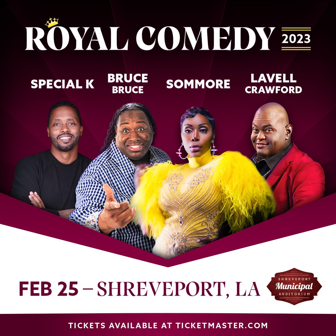 318Premiere's tweet photo. ROYAL COMEDY 2023 - Tickets go on sale to the general public at 10 a.m. local time on Friday, Nov. 11 at https://t.co/E7kIQHjNOA. Ticket prices start at $59 plus additional taxes and fees.

#Sommore #LavellCrawford #BruceBruce #SpecialK #ShreveportAuditorium #ComedyShows https://t.co/9QnnZZGSqK