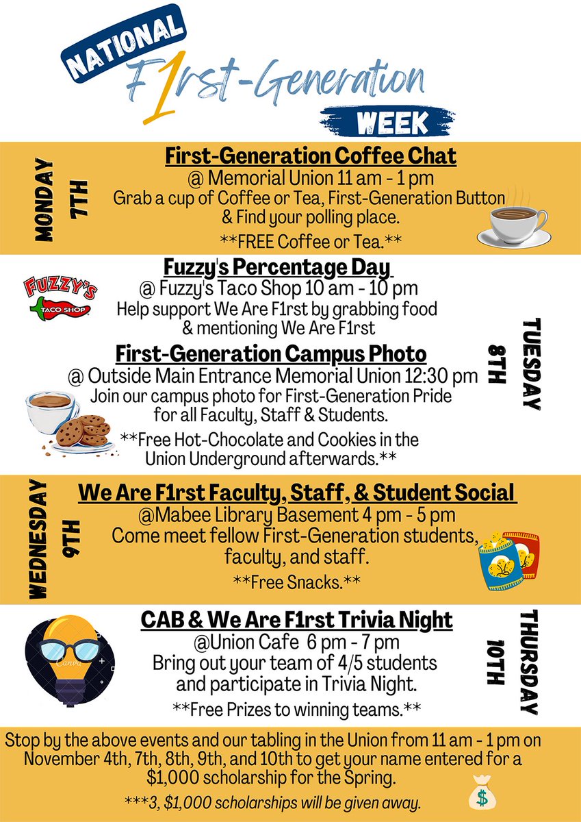 National First-Gen Week kicks off today with a First-Generation Coffee Chat in Memorial Union 11AM-1PM! Grab a cup of coffee or tea and your First-Generation Button and get help finding your polling place.