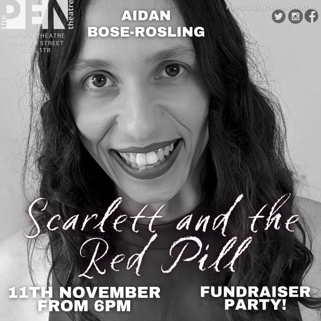 FUNDRAISER PARTY THIS FRIDAY! Music, comedy, drinks all for the aid of fundraising for the making of this amazing project by <a href="/AidanTheJester/">এদেন Bose-Rosling (She/They)</a> SCARLETT AND THE RED PILL | Friday 11th November | from 6pm | FREE ENTRY | reserve your ticket here >> thepentheatre.com/aidan