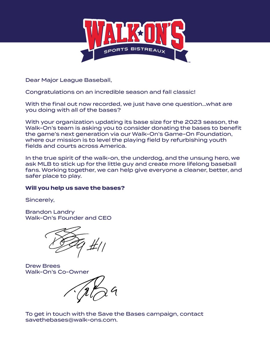 Dear <a href="/MLB/">MLB</a>, 

Will you help us save the bases?

Sincerely,
<a href="/BLWalkOn/">Brandon Landry</a> &amp; <a href="/drewbrees/">Drew Brees</a>