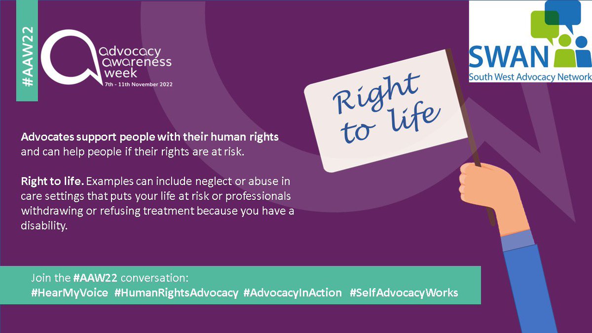 VOCAS_SWAN's tweet photo. Today’s #AdvocacyAwarenessWeek theme is #RighttoLife

Examples can include neglect or abuse in care settings that puts your life at risk or professionals withdrawing or refusing treatment because you have a disability. 

#AAW22 #HearMyVoice #HumanRightsAdvocacy #AdvocacyinAction https://t.co/p3syHW5quC