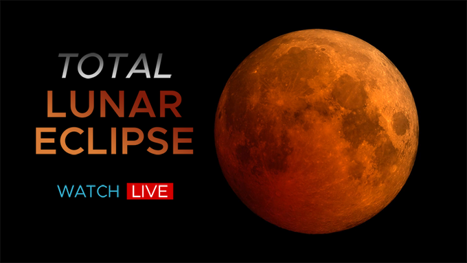 Image of a red Moon with text reading "Total Lunar Eclipse: Watch Live"