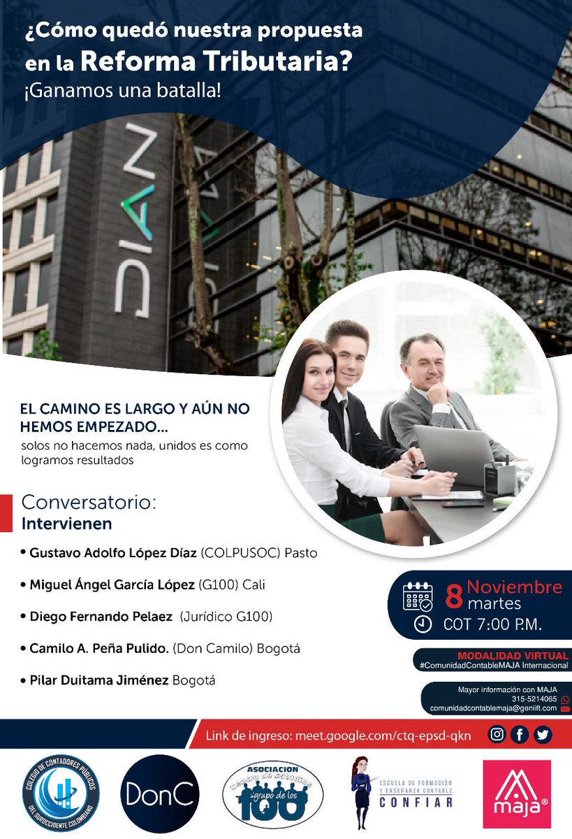 JanethMaja137's tweet photo. #ComunidadContableMajaInternacional Conversatorio: ¿CÓMO QUEDÓ NUESTRA PROPUESTA EN LA REFORMA TRIBUTARIA? ¡GANAMOS UNA BATALLA! Intervienen: GUSTAVO ADOLFO LÓPEZ DÍAZ (COLPUSOC) Pasto. MIGUEL ÁNGEL GARCÍA LÓPEZ (G100) Cali. DIEGO FERNANDO PELÁEZ. https://t.co/T1rdQgruSo