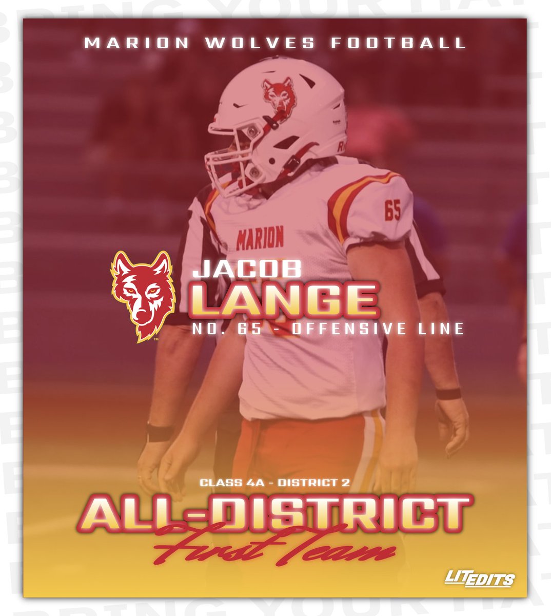 First Team Offense: OL, #65 Jacob Lange, SR