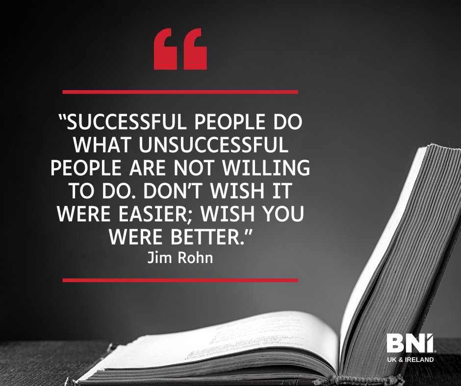 BNI_National's tweet photo. “Successful people do what unsuccessful people are not willing to do.
Don’t wish it were easier; wish you were better.”

Jim Rohn

#bni #networking #quote #jimrohn #referral #success https://t.co/61bJWww5IG