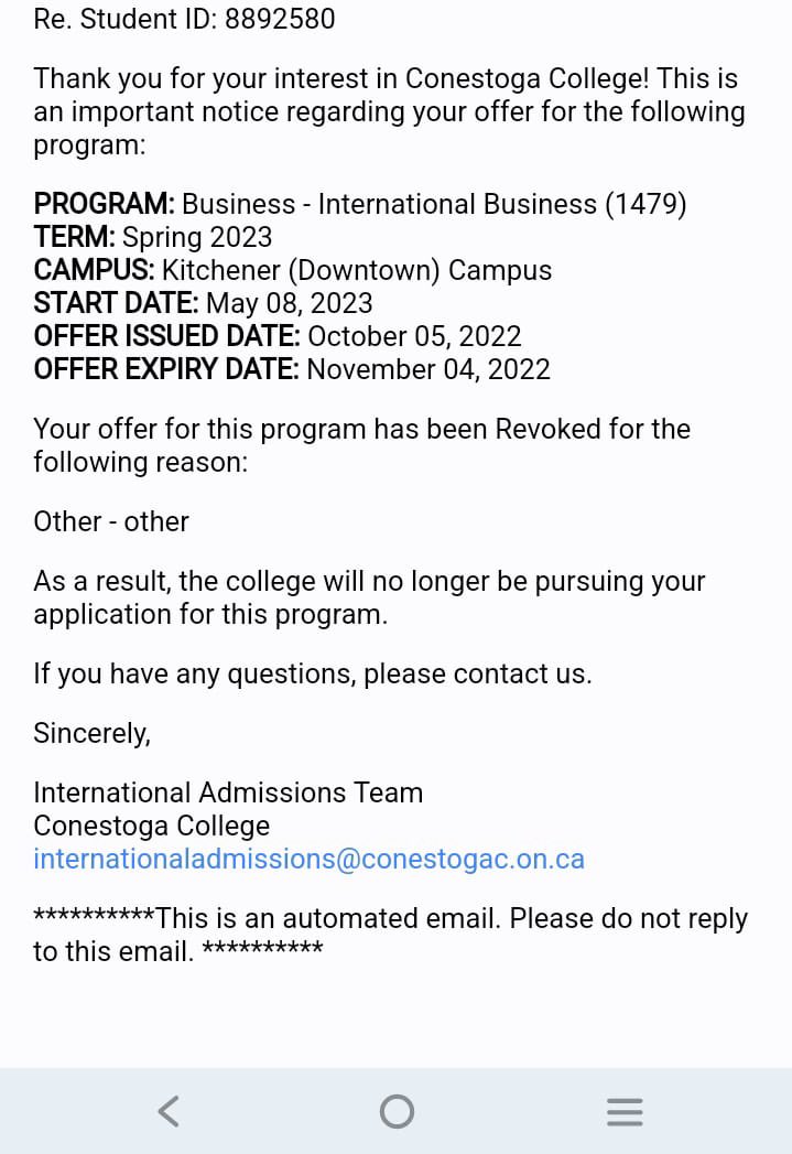 UrsSam4's tweet photo. @Conestoga_Inter  I have applied for Business - International Business (1479). I paid $1500 on 3 November 2022. Moreover, I received the receipt from college that they have received the paid amount. My offer letter revoked even after I paid fee before due date. What’s the reason? https://t.co/rF93UBkjvF
