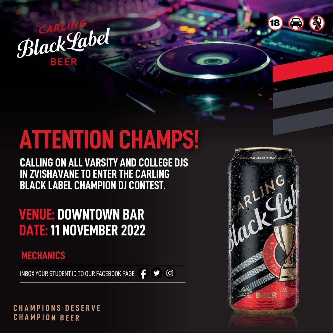CBLZimbabwe's tweet photo. ZVISHAVANE GET READY! 
Calling on all Varsity and College DJ’s in Zvishavane and Masvingo to enter the Carling Black Label Champion DJ Clash. Register by sending a photo of your VALID school ID to our DM's on the Carling Black Label social media pages by the 10th November 2022. https://t.co/WuUpsM6Pqx
