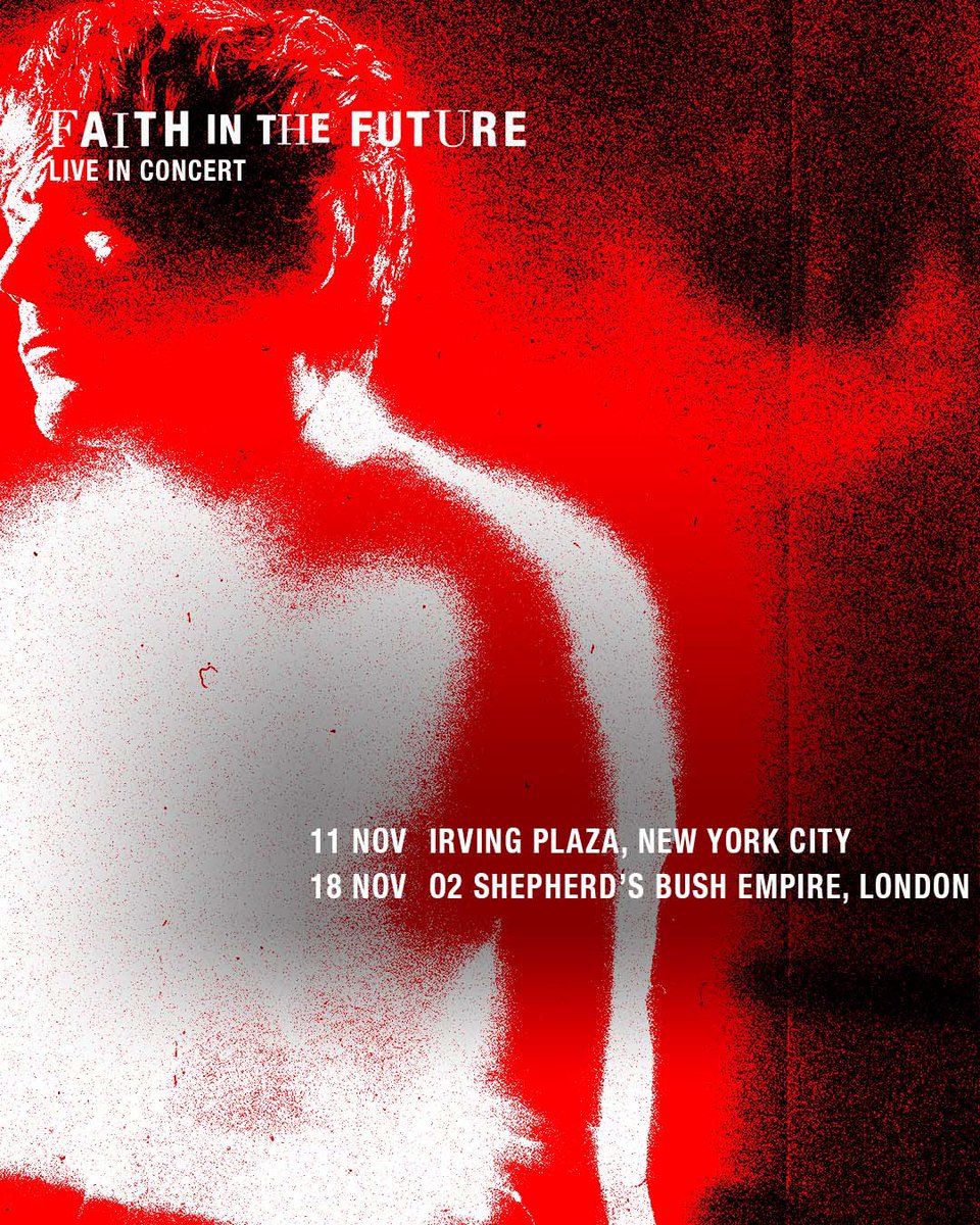 Louis_Tomlinson's tweet image. Faith In The Future. Live In Concert. New York &amp;amp; London. louis-tomlinson.com