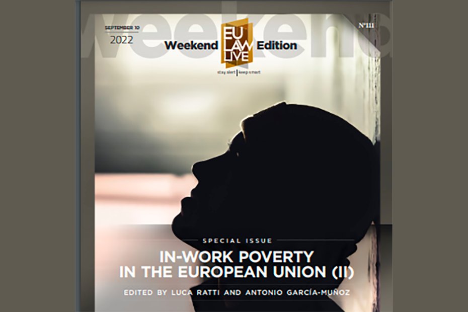 Special Issue on #InWorkPoverty of EU Law Live magazine edited by @LucaRatti15 and Antonio Garcia-Muñoz
➡️workingyetpoor.eu/2022/11/02/spe…

@FGB_EU @uni_lu @UniboMagazine @goetheuni @KU_Leuven @TilburgU @erasmusuni @lunduniversity @EAPNEurope