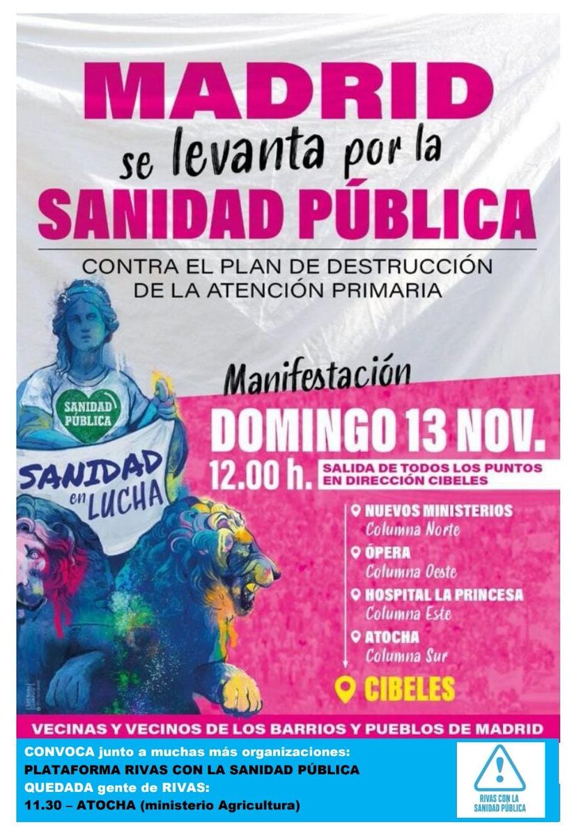 #MadridSeLevantaEl13 Domingo 13 noviembre gran movilización en #Madrid por #SanidadPública con 4 manifestaciones que confluyen en Cibeles. Contra el plan destrucción de #AtenciónPrimaria del desgobierno bifachito PPV🤮x ¡a las calles! Más recursos y personal sanitario ¡YA! ✊✌️💚