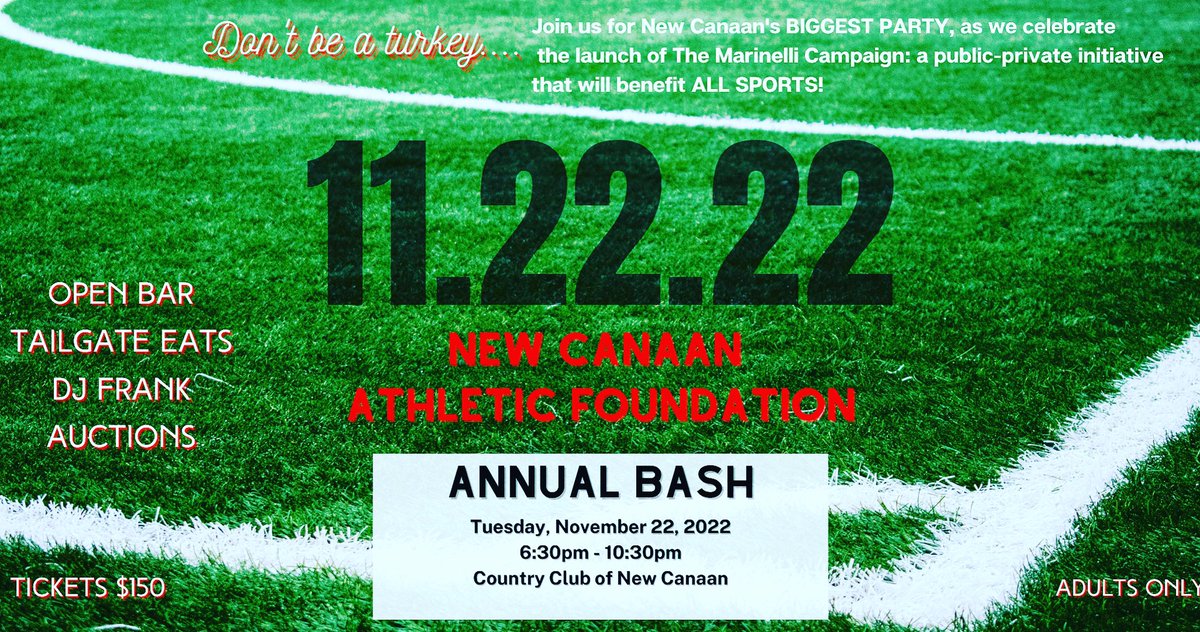 Ticket sale is LIVE for NCAF’s Annual Bash on November 22nd! Kick off Thanksgiving festivities and join us for New Canaan’s BIGGEST PARTY to benefit ALL SPORTS! eventbrite.com/e/457222894987