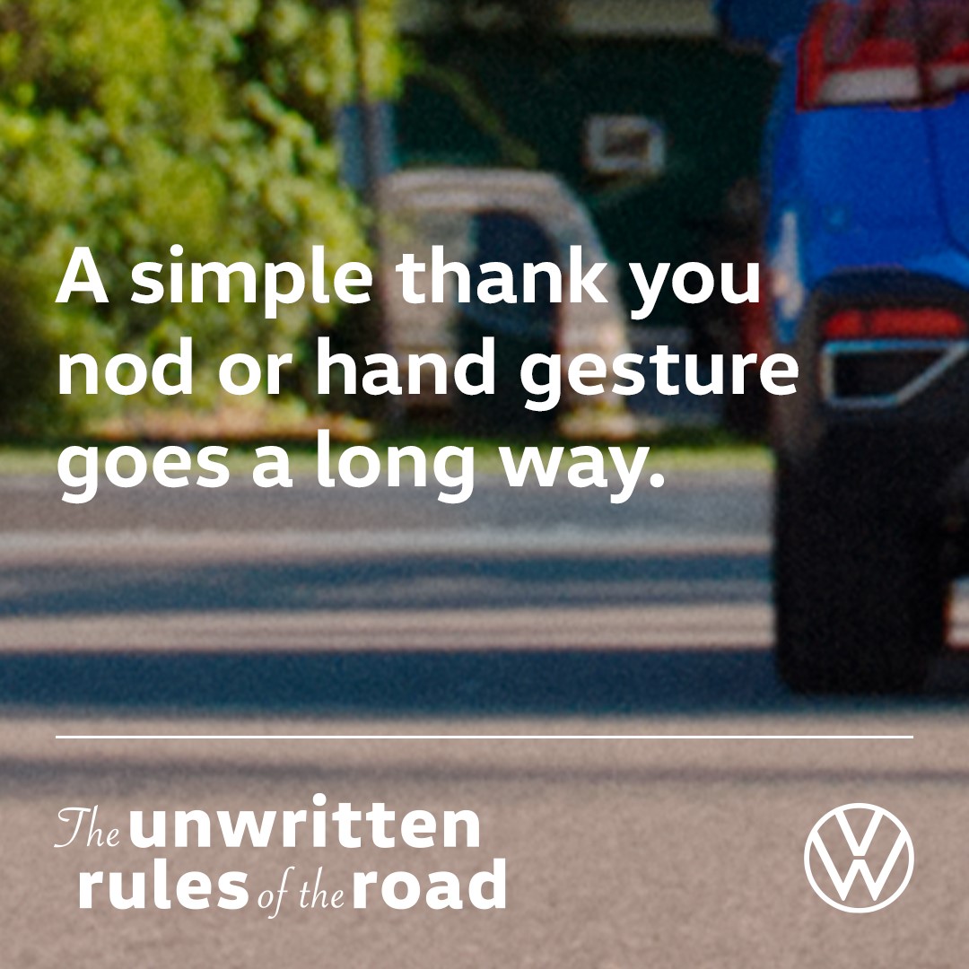 One more time for the people in the back – we think these #VWUnwrittenRules are great! What are some of your Unwritten Rules of the Road?