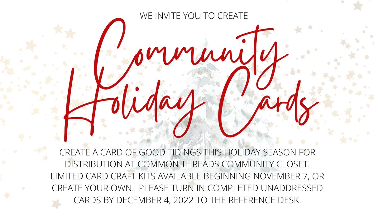 Cards for Community! How to play:
1) get card crafting supplies (from us or the store) 
2) create holiday cheer card
3) turn in to Library by Dec. 4

We'll deliver to Common Threads Community Closet for distribution, #spreadcheer around #barberton with the #BarbertonPublicLibrary